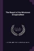 The Report of the Missioner of Agriculture