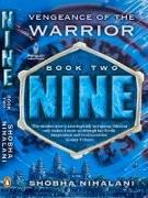 Nine: Vengeance of the Warrior