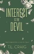 Intere$T Is the Devil