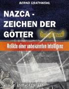 Nazca - Zeichen der Götter