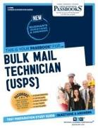 Bulk Mail Technician (Usps): Passbooks Study Guide Volume 4988