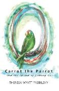 Carrot the Parrot: and the Island of Letting Go