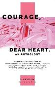 Courage, Dear Heart