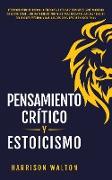 Pensamiento Crítico y Estoicismo