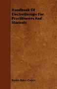 Handbook of Electrotherapy for Practitioners and Students