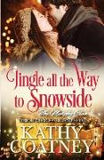 Jingle all the Way to Snowside