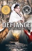 Defiance on Indian Creek