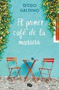 El Primer Café de la Mañana / The First Morning Coffee