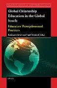 Global Citizenship Education in the Global South: Educators' Perceptions and Practices
