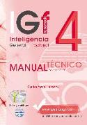 IGf 4, inteligencia general y factorial : manual técnico