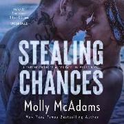 Stealing Chances: A Taking Chances Alternate Universe Novel