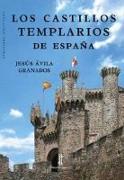Los castillos templarios de España
