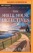 The Shell House Detectives