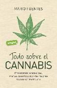 Todo sobre el cannabis