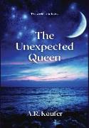 The Unexpected Queen