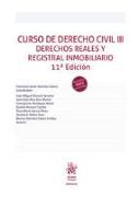 Curso de Derecho Civil III Derechos Reales y Registral Inmobiliario 11ª Edición