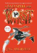 A Bad Spell for the Worst Witch: #3