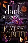 Dark Succession (Previously Published as the Marriage Contract)