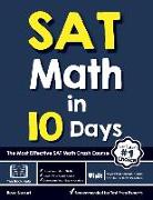 SAT Math in 10 Days: The Most Effective SAT Math Crash Course