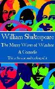 William Shakespeare - The Merry Wives of Windsor: This is the short and the long of it