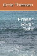Fraser River Rats