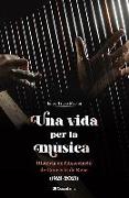 Una vida per la música