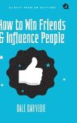 How to Win Friends and Influence People (Premium Edition)