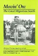 Movin' on: The Great Migration North