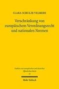 Verschränkung von europäischem Verordnungsrecht und nationalen Normen