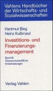 Investitions- und Finanzierungsmanagement Bd. III: Finanzwirtschaftliche Entscheidungen