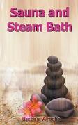 Sauna and Steam Bath