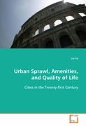 Urban Sprawl, Amenities, and Quality of Life