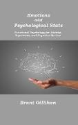 Emotions and Psychological State: Functional Psychology for Anxiety, Depression, and Cognitive Decline