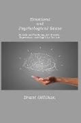 Emotions and Psychological State: Functional Psychology for Anxiety, Depression, and Cognitive Decline