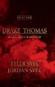 Drake Thomas Part One (Hardcover)