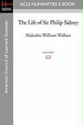 The Life of Sir Philip Sidney