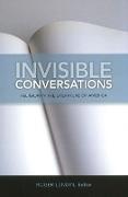 Invisible Conversations