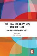 Cultural Mega-Events and Heritage