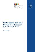 Performance-oriented Remedies in European Sale of Goods Law