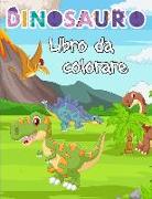 libro da colorare dinosauro: Un libro da colorare con animali preistorici in scene - Per ragazzi dai 3 ai 10 anni (Versione italiana)