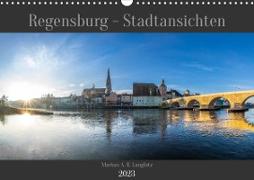 Regensburg - Stadtansichten (Wandkalender 2023 DIN A3 quer)