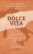 Dolce Vita