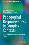 Pedagogical Responsiveness in Complex Contexts