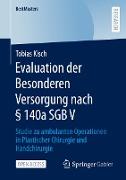 Evaluation der Besonderen Versorgung nach § 140a SGB V