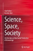 Science, Space, Society