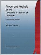 Theory and Analysis of the Dynamic Stability of Missiles (Rocket Engineering)