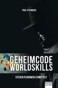 Geheimcode WorldSkills