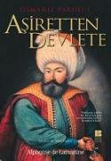 Asiretten Devlete - Osmanli Tarihi 1