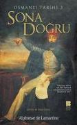 Sona Dogru - Osmanli Tarihi 3
