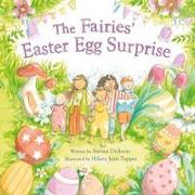 The Fairies' Easter Egg Surprise